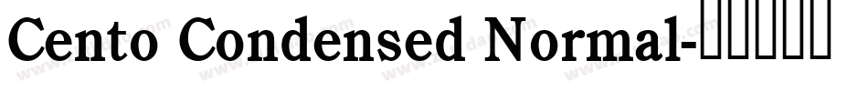 Cento Condensed Normal字体转换